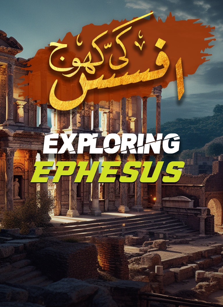 Exploring Ephesus-City Of Apostles